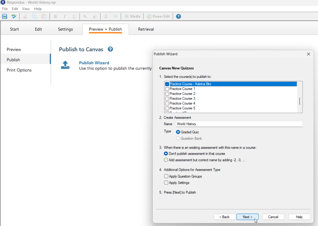 respondus window with a list of courses and the settings for how a user wants it in their course