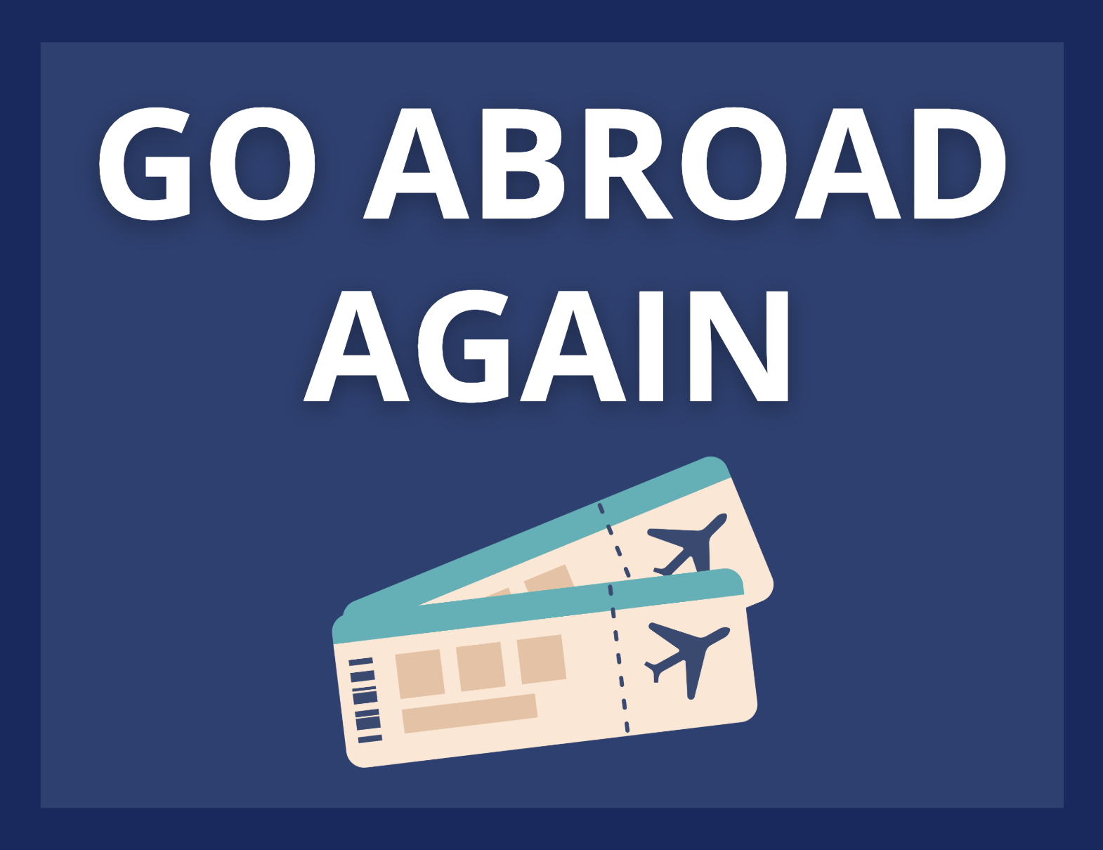 Go Abroad Again