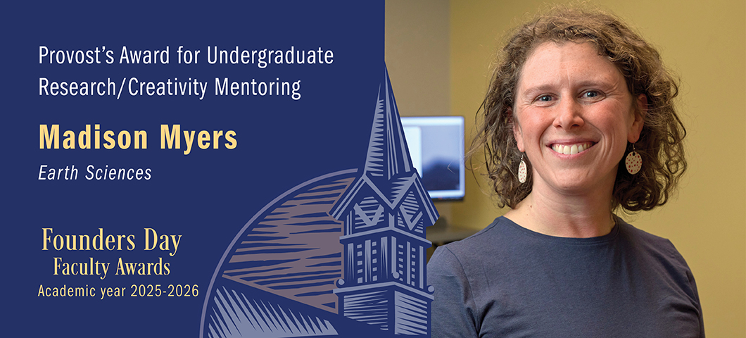 Provost’s Award for Undergraduate Research/Creativity Mentoring: Madison Myers: Founders Day Faculty Awards 2025-2026. Portrait of Madison Myers.